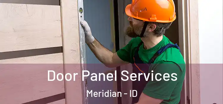  Door Panel Services Meridian - ID